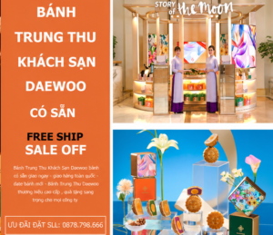 bánh trung thu khách sạn daewoo